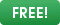 It's Free!